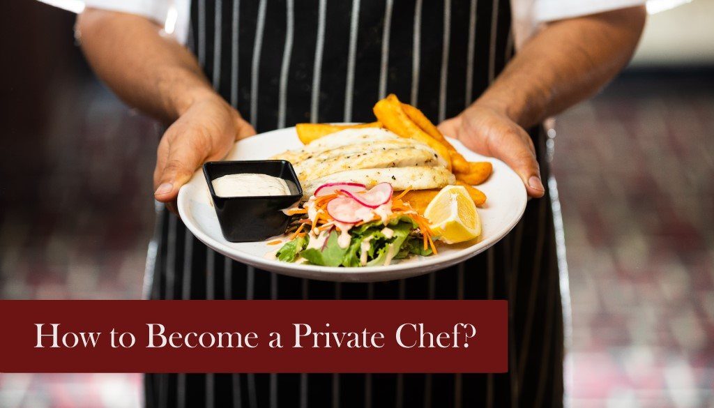 how-to-become-a-private-chef